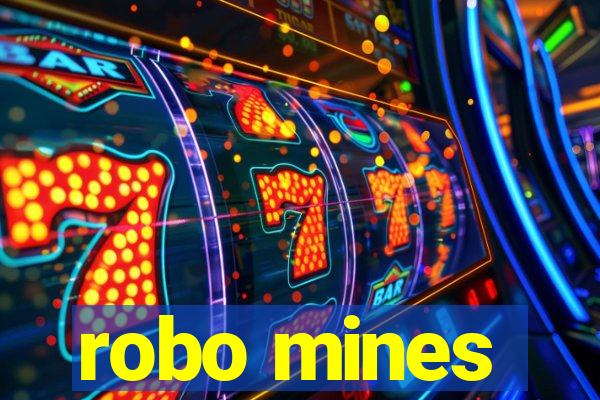 robo mines