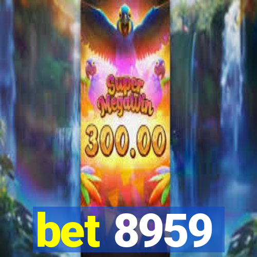 bet 8959