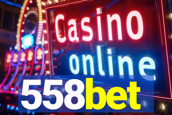 558bet