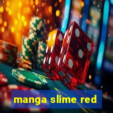 manga slime red