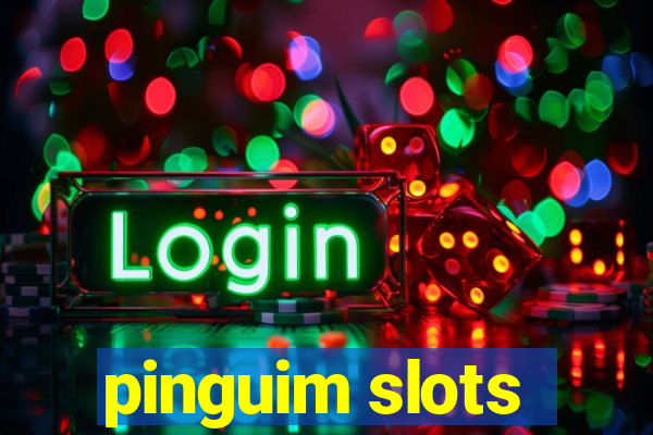 pinguim slots