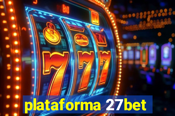 plataforma 27bet