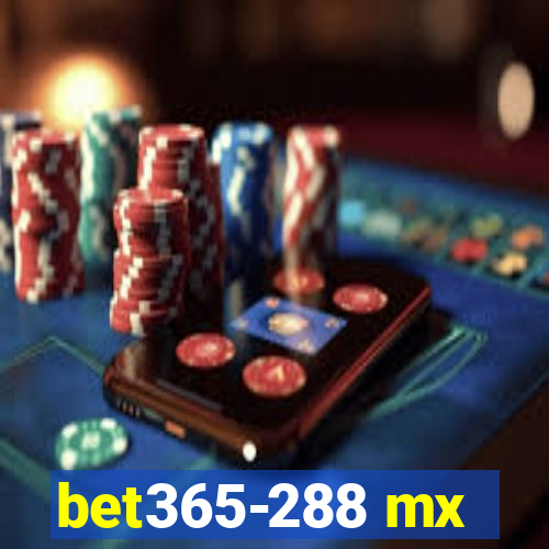 bet365-288 mx