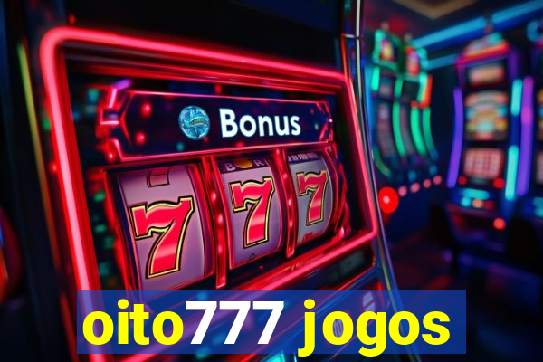 oito777 jogos