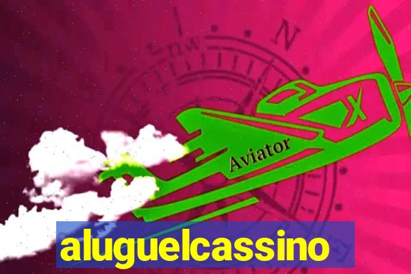 aluguelcassino