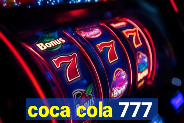 coca cola 777