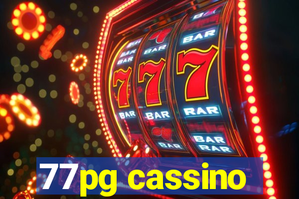 77pg cassino