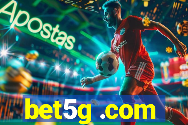 bet5g .com