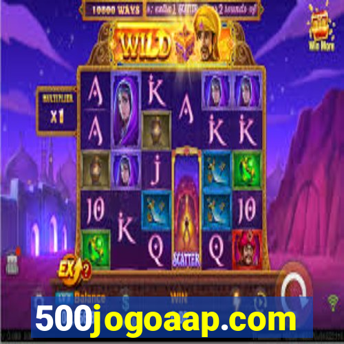 500jogoaap.com