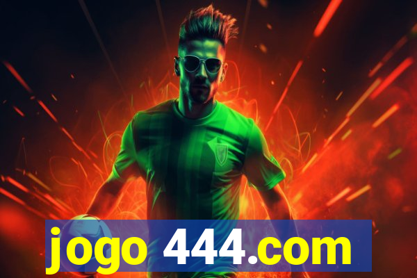 jogo 444.com