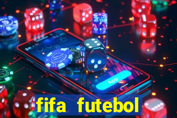 fifa futebol dinheiro infinito