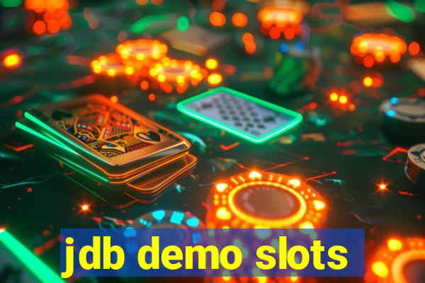 jdb demo slots