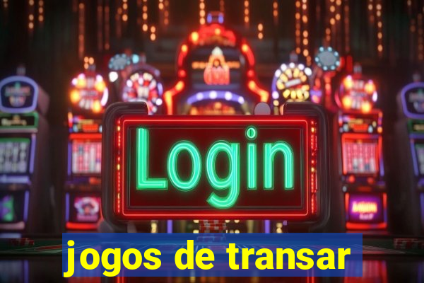 jogos de transar