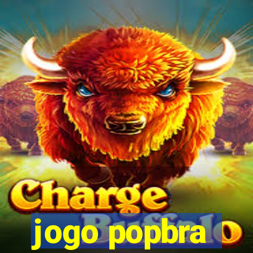 jogo popbra