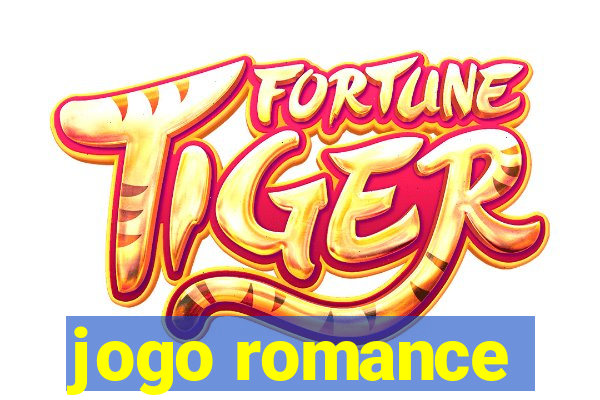 jogo romance