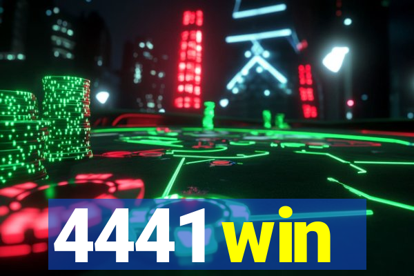 4441 win