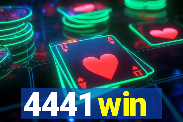 4441 win