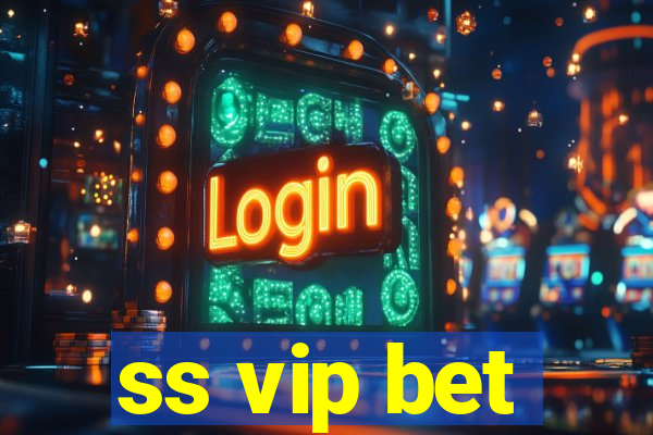 ss vip bet