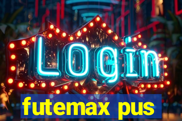 futemax pus