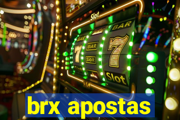 brx apostas