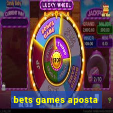 bets games aposta