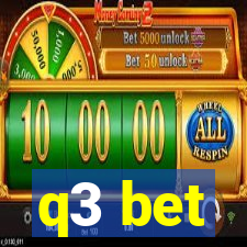 q3 bet