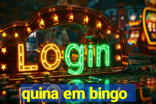 quina em bingo