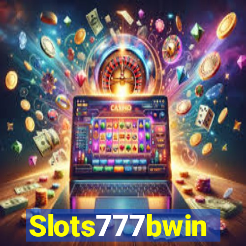 Slots777bwin