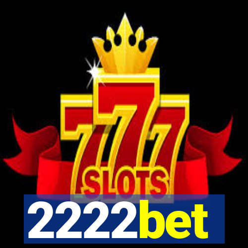 2222bet