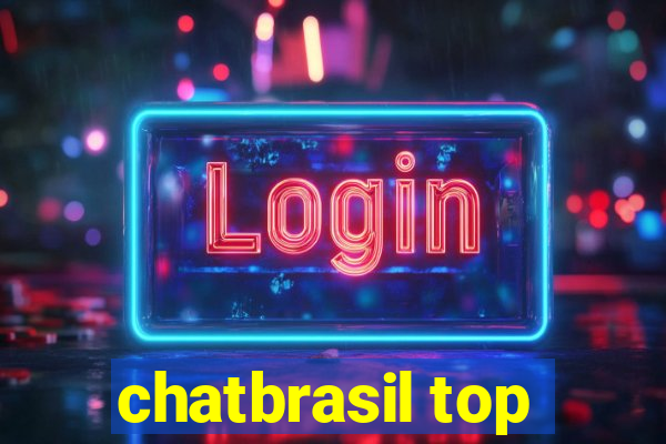 chatbrasil top