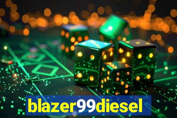 blazer99diesel