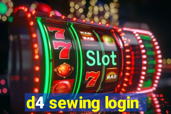 d4 sewing login