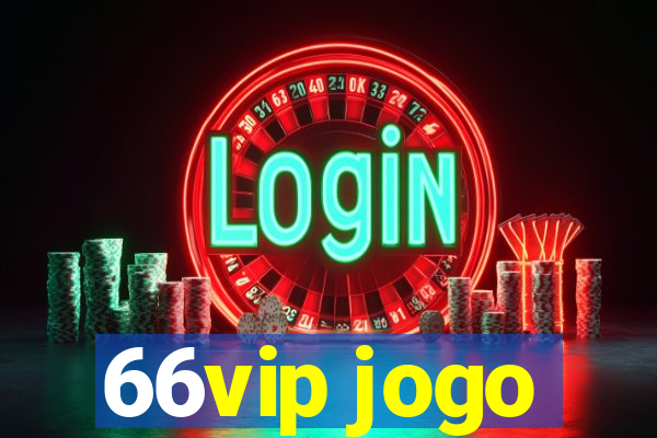 66vip jogo