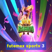 futemax sportv 3