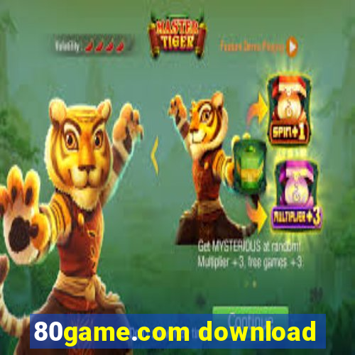 80game.com download