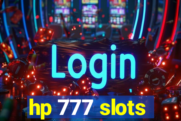 hp 777 slots