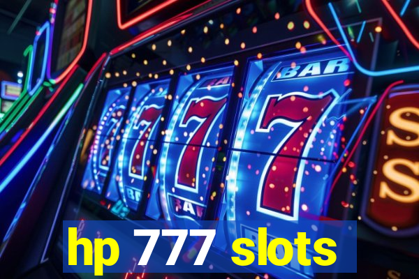 hp 777 slots