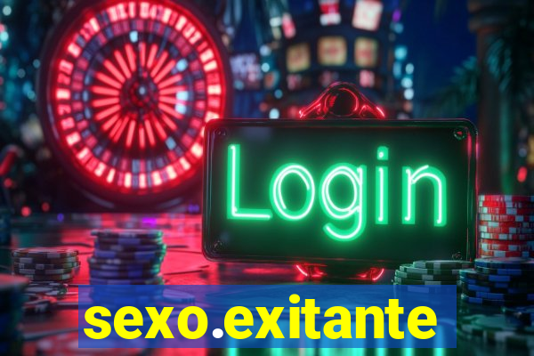 sexo.exitante