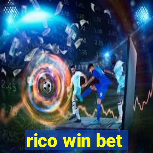 rico win bet