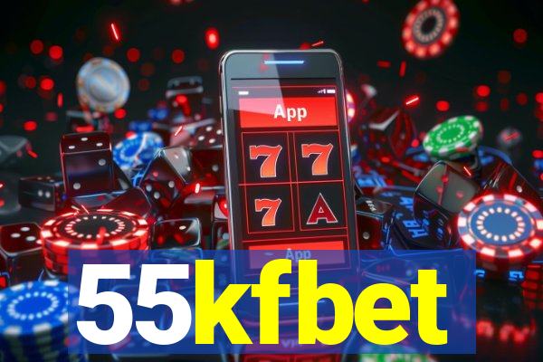 55kfbet