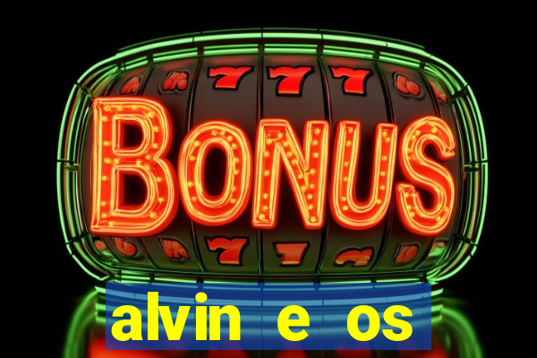 alvin e os esquilos personagens nomes