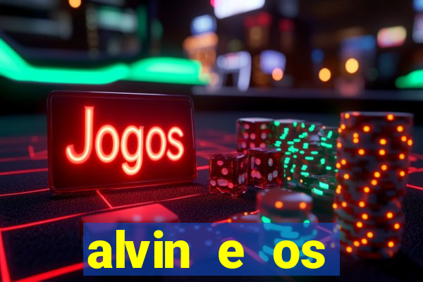 alvin e os esquilos personagens nomes