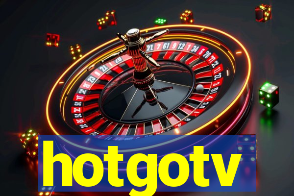 hotgotv