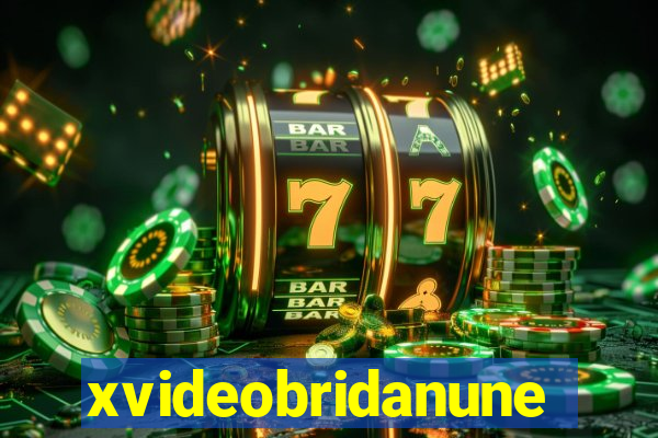 xvideobridanunes