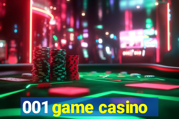 001 game casino