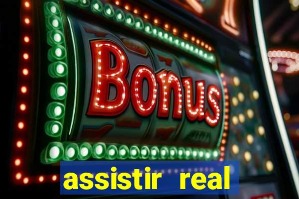 assistir real madrid ao vivo, multicanais