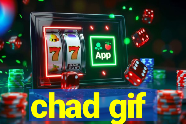 chad gif