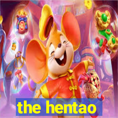 the hentao