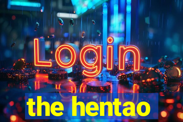 the hentao