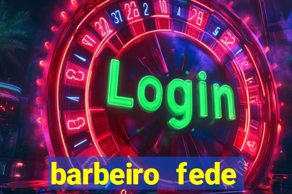 barbeiro fede quando morre